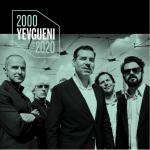 Yevgueni-2000-2020